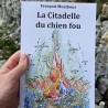 La Citadelle du chien fou